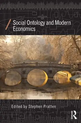 Pratten |  Social Ontology and Modern Economics | Buch |  Sack Fachmedien