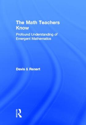 Davis / Renert |  The Math Teachers Know | Buch |  Sack Fachmedien