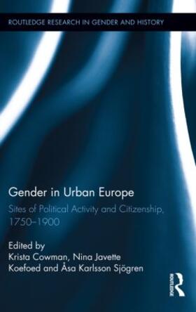 Cowman / Koefoed / Karlsson Sjögren |  Gender in Urban Europe | Buch |  Sack Fachmedien