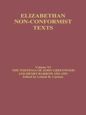 Greenwood |  The Writings of John Greenwood and Henry Barrow 1591-1593 | Buch |  Sack Fachmedien