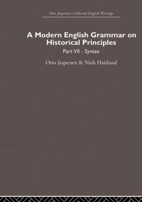 Jespersen / Haislund |  A Modern English Grammar on Historical Principles | Buch |  Sack Fachmedien