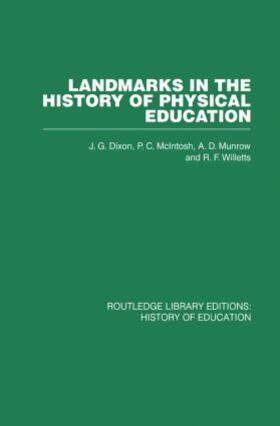 McIntosh |  Landmarks in the History of Physical Education | Buch |  Sack Fachmedien