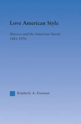 Freeman |  Love American Style | Buch |  Sack Fachmedien