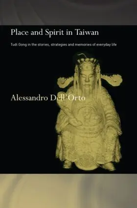 Dell'Orto |  Place and Spirit in Taiwan | Buch |  Sack Fachmedien