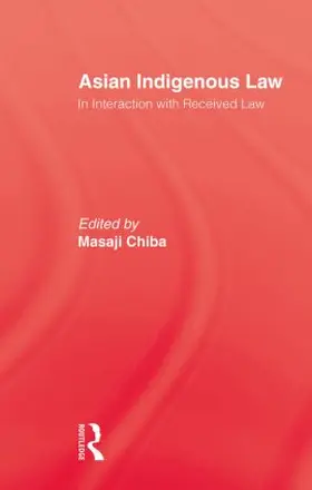 Chiba |  Asian Indigenous Law | Buch |  Sack Fachmedien