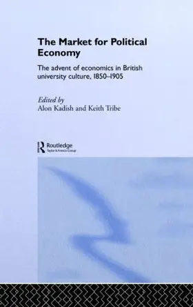 Kadish / Tribe |  The Market for Political Economy | Buch |  Sack Fachmedien