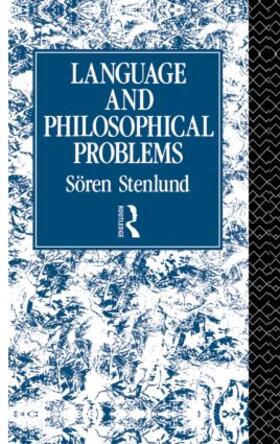 Stenlund |  Language and Philosophical Problems | Buch |  Sack Fachmedien