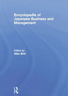 Bird |  Encyclopedia of Japanese Business and Management | Buch |  Sack Fachmedien