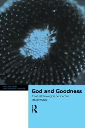 Wynn |  God and Goodness | Buch |  Sack Fachmedien