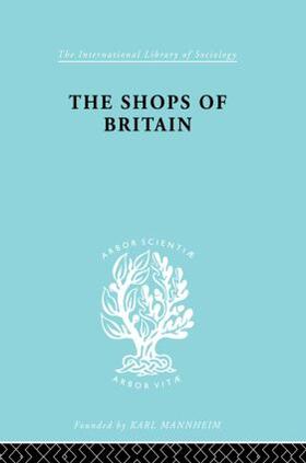 Levy |  The Shops of Britain | Buch |  Sack Fachmedien