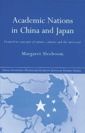 Sleeboom |  Academic Nations in China and Japan | Buch |  Sack Fachmedien