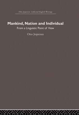 Jespersen |  Mankind, Nation and Individual | Buch |  Sack Fachmedien