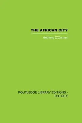 O'Connor |  The African City | Buch |  Sack Fachmedien