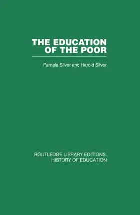 Silver |  The Education of the Poor | Buch |  Sack Fachmedien