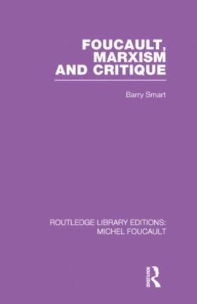 Smart |  Foucault, Marxism and Critique | Buch |  Sack Fachmedien