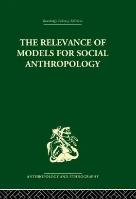 Banton |  The Relevance of Models for Social Anthropology | Buch |  Sack Fachmedien