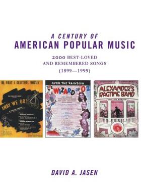 Jasen |  A Century of American Popular Music | Buch |  Sack Fachmedien