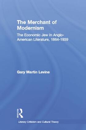 Levine |  The Merchant of Modernism | Buch |  Sack Fachmedien