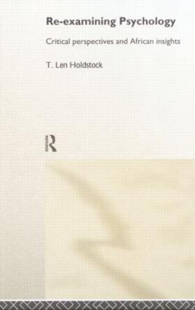 Holdstock |  Re-examining Psychology | Buch |  Sack Fachmedien