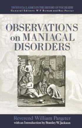 Pargeter / Jackson |  Observations on Maniacal Disorder | Buch |  Sack Fachmedien
