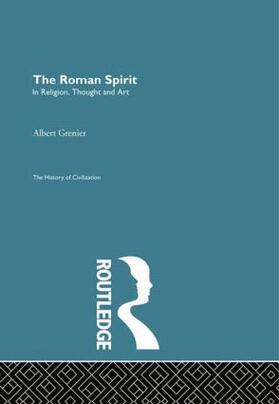 Grenier |  The Roman Spirit - In Religion, Thought and Art | Buch |  Sack Fachmedien