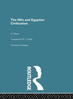 Moret |  The Nile and Egyptian Civilization | Buch |  Sack Fachmedien