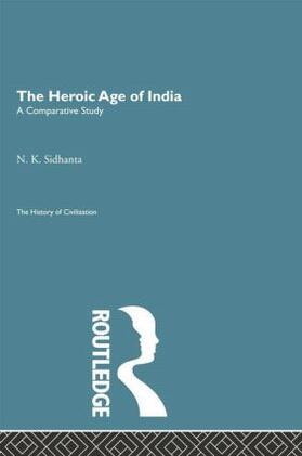 Sidhanta |  The Heroic Age of India | Buch |  Sack Fachmedien