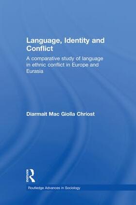 Mac Giolla Chríost |  Language, Identity and Conflict | Buch |  Sack Fachmedien