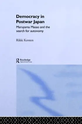 Kersten |  Democracy in Post-War Japan | Buch |  Sack Fachmedien