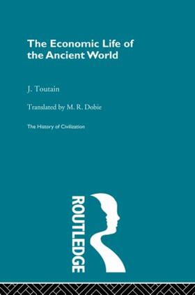 Toutain |  The Economic Life of the Ancient World | Buch |  Sack Fachmedien