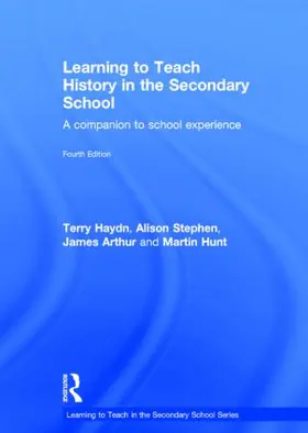 Haydn / Stephen / Arthur |  Learning to Teach History in the Secondary School | Buch |  Sack Fachmedien