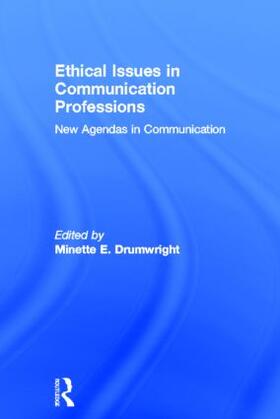 Drumwright |  Ethical Issues in Communication Professions | Buch |  Sack Fachmedien