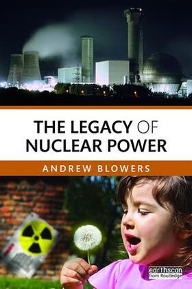 Blowers |  The Legacy of Nuclear Power | Buch |  Sack Fachmedien