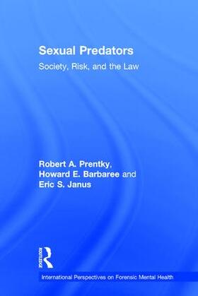 Prentky / Barbaree / Janus |  Sexual Predators | Buch |  Sack Fachmedien