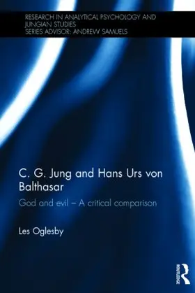 Oglesby |  C. G. Jung and Hans Urs von Balthasar | Buch |  Sack Fachmedien