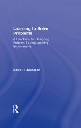 Jonassen |  Learning to Solve Problems | Buch |  Sack Fachmedien