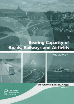 Tutumluer / Al-Qadi |  Bearing Capacity of Roads, Railways and Airfields, Two Volume Set | Buch |  Sack Fachmedien