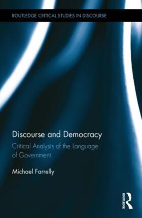 Farrelly |  Discourse and Democracy | Buch |  Sack Fachmedien