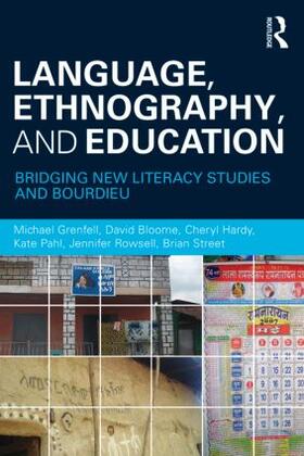 Grenfell / Bloome / Hardy |  Language, Ethnography, and Education | Buch |  Sack Fachmedien