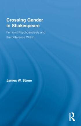 Stone | Crossing Gender in Shakespeare | Buch | 978-0-415-87360-4 | sack.de