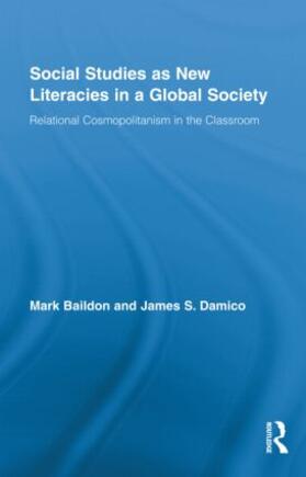 Baildon / Damico |  Social Studies as New Literacies in a Global Society | Buch |  Sack Fachmedien