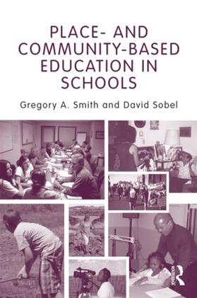 Smith / Sobel |  Place- and Community-Based Education in Schools | Buch |  Sack Fachmedien