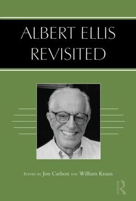 Carlson / Knaus |  Albert Ellis Revisited | Buch |  Sack Fachmedien