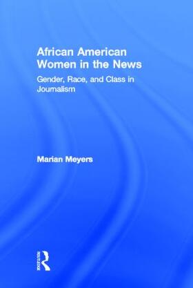 Meyers |  African American Women in the News | Buch |  Sack Fachmedien