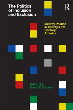 Ericson |  The Politics of Inclusion and Exclusion | Buch |  Sack Fachmedien