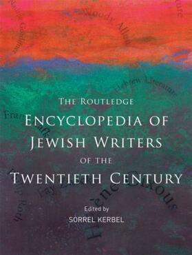 Kerbel |  The Routledge Encyclopedia of Jewish Writers of the Twentieth Century | Buch |  Sack Fachmedien