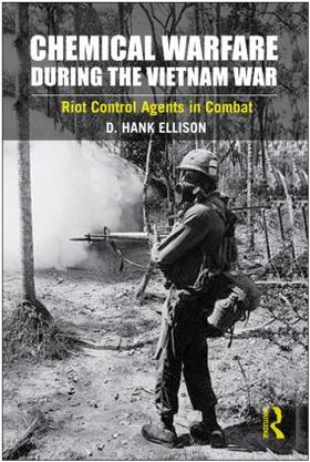 Ellison |  Chemical Warfare During the Vietnam War | Buch |  Sack Fachmedien