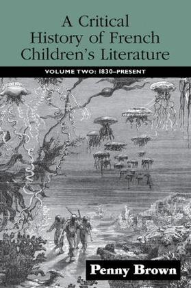 Brown |  A Critical History of French Children's Literature | Buch |  Sack Fachmedien