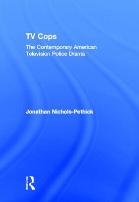 Nichols-Pethick |  TV Cops | Buch |  Sack Fachmedien