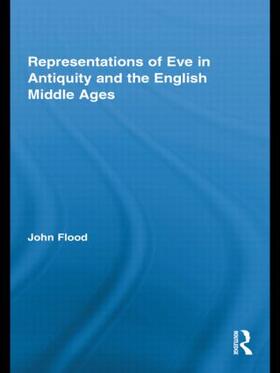 Flood |  Representations of Eve in Antiquity and the English Middle Ages | Buch |  Sack Fachmedien